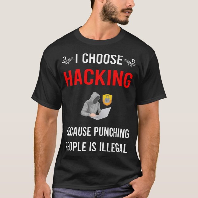 Hacking Hack Hacker T-Shirt (Vorderseite)