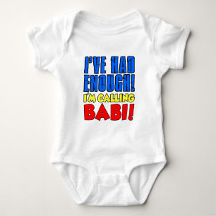 Had genug Calling Babi Baby Strampler