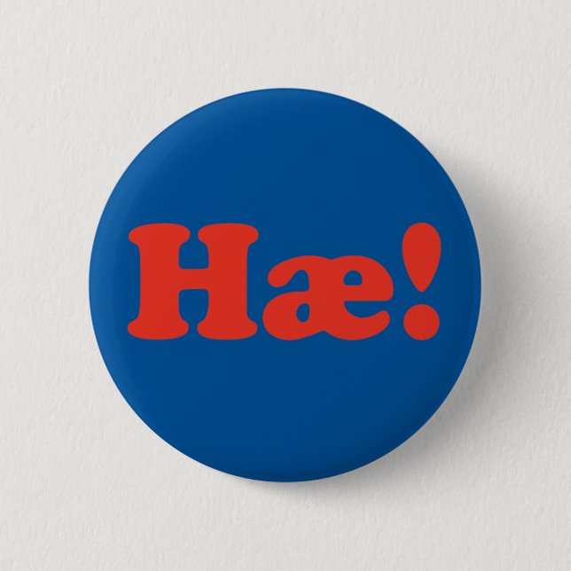 Hæ! Iceland Button (Vorderseite)