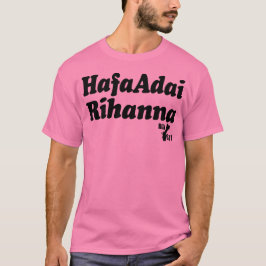 Hafa Adai Rihanna T-Shirt