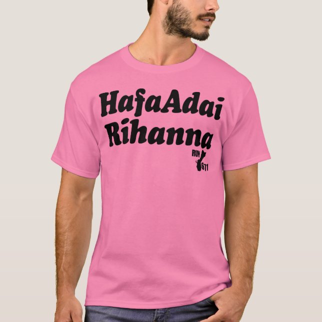 Hafa Adai Rihanna T-Shirt (Vorderseite)