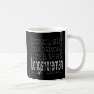 Hafenarbeiter Extraordinaire Kaffeetasse