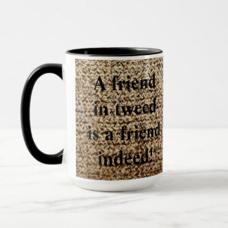 Hafermehltweed-Freund-Tasse Tasse
