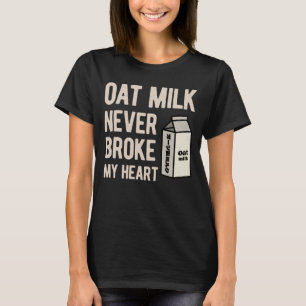 Hafermilch Funny T-Shirt