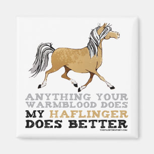Haflinger machen es besser magnet