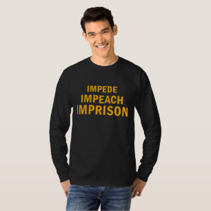 Haft, Haft, Inhaftierung T-Shirt