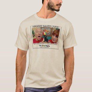 Haggis Rette Lives T - Shirt