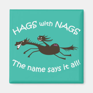 Hags mit Nags Vintagen Designmagneten Magnet