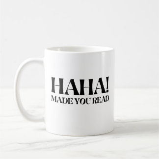 Haha hat Sie lesen lassen Kaffeetasse