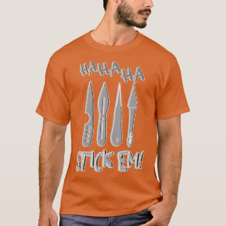 HaHa Stickem-Zugmesser T-Shirt