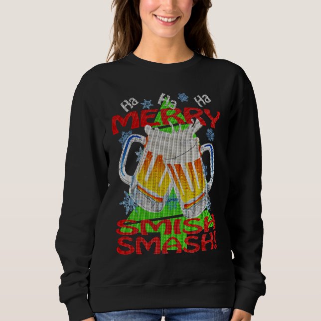 HaHaHa MERRY SMISHSMASH   Holiday Beer Drinking Sweatshirt (Vorderseite)