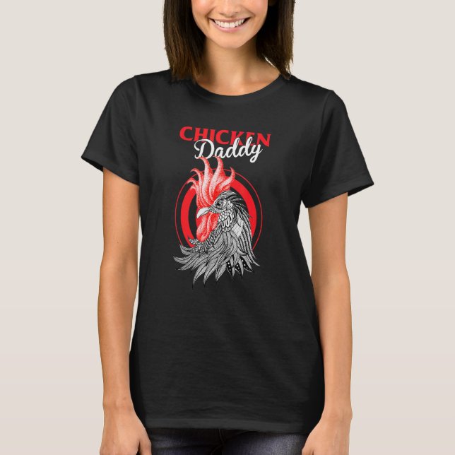Hähnchen Daddy Hähnchen Daddy Vatertag T-Shirt (Vorderseite)