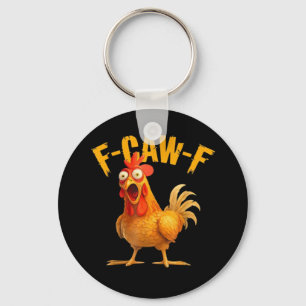 Hähnchen F-Caw-F Klassisch Cool Einzigartig Schlüsselanhänger