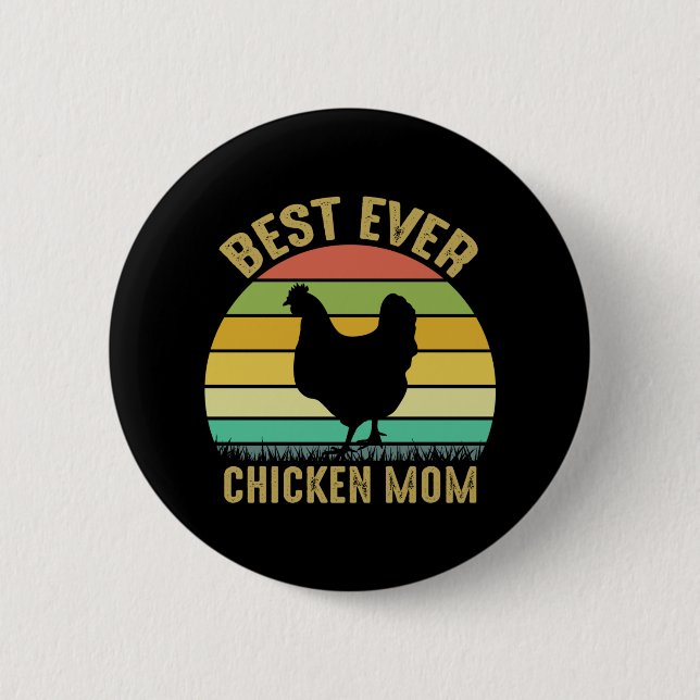 Hähnchen Kunst Best Ever Hähnchen-Mama Button (Vorderseite)