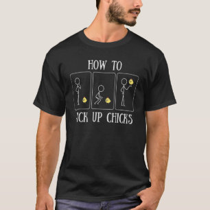 Hähnchen Lover Funny, wie man Hühner abholt T-Shirt