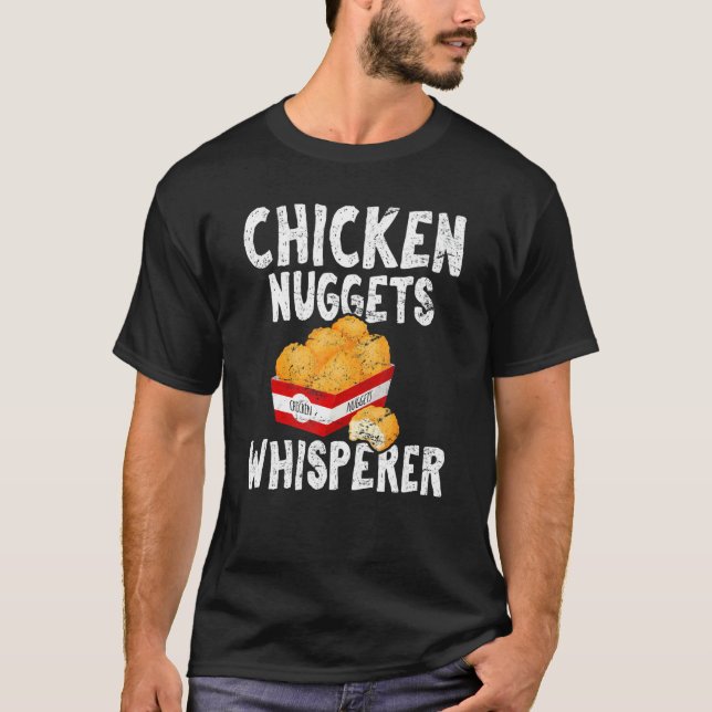 Hähnchen-Nuggets-Flüsterer   Hähnchen-Nugget-Nug-L T-Shirt (Vorderseite)