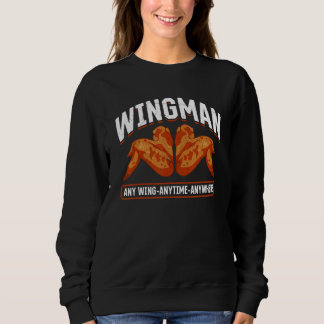 Hähnchen Wings Food Wingman jederzeit Sweatshirt