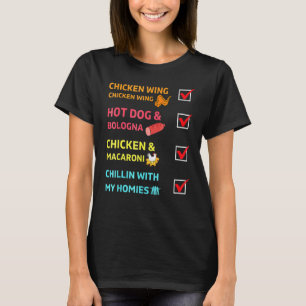 Hähnchenflügel Hähnchenflügel und Bologna Chillen T-Shirt