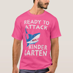 Hai bereit, den Kindergarten anzugreifen T-Shirt