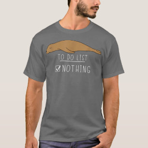 Hai Niedlich Kawaii Lazy Animal zu tun, Nichts74 T-Shirt