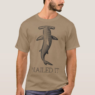 Hai-Redewendungen Funny Nails It T-Shirt