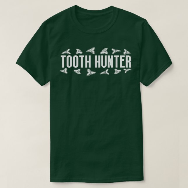 Hai Teeth Tooth Hunter Fossil Jagen T-Shirt (Design vorne)
