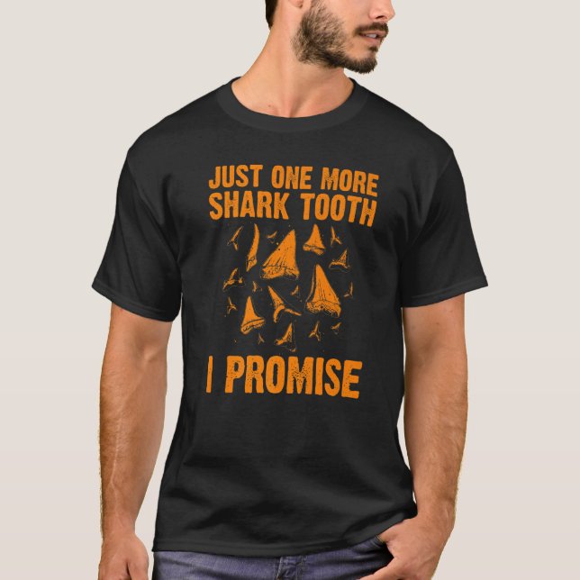 Hai Zähne Sammler Cool Fossilien Tooth Jagen T-Shirt (Vorderseite)