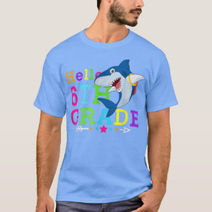 Haifisch Hallo 6. Klasse Zurück zu Schullehrern Ki T-Shirt
