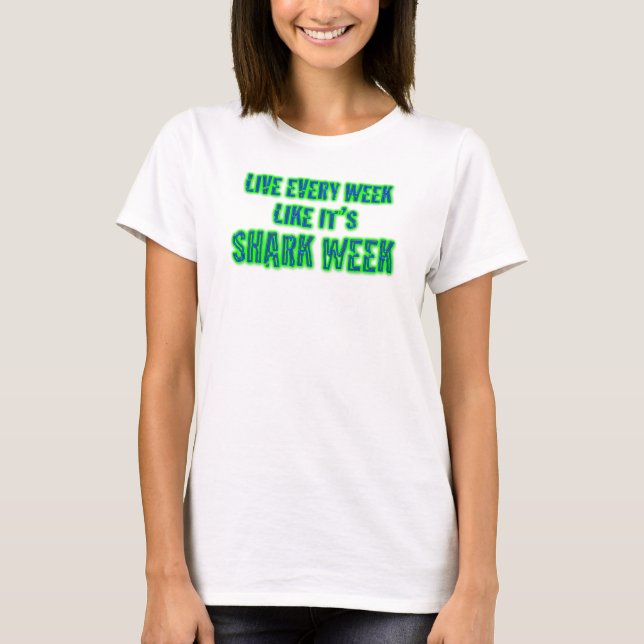 Haifisch-Woche T-Shirt (Vorderseite)