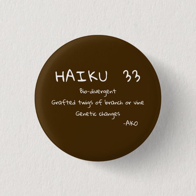 HAIKU 33 BUTTON (Vorderseite)