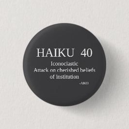 HAIKU 40 BUTTON