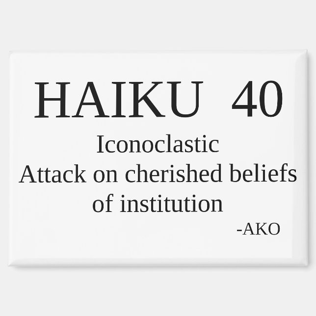 HAIKU 40 MAGNET (Vorderseite)