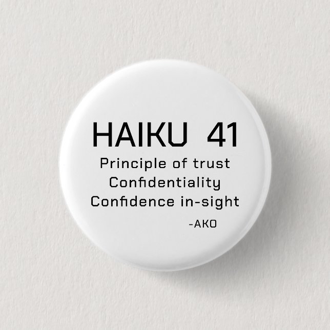 HAIKU 41 BUTTON (Vorderseite)