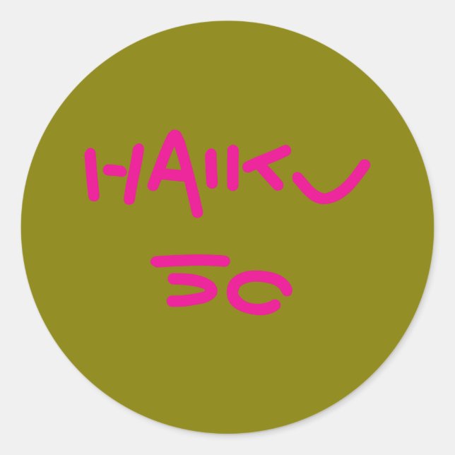 HAIKU 50 RUNDER AUFKLEBER (Vorderseite)