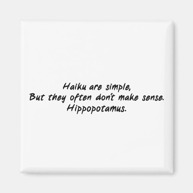 Haiku ist einfach magnet (Vorne)