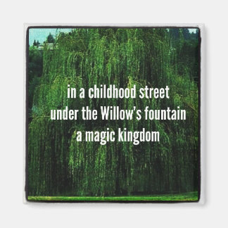 Haiku-Kühlschrankmagnet - Unter dem Willow-Brunnen Magnet