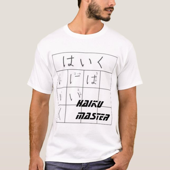 Haiku-Meister T-Shirt (Vorderseite)