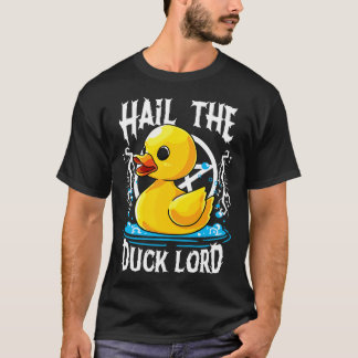 Hail Duck Lord Pun Meme Männer Frauen Funny Hallow T-Shirt