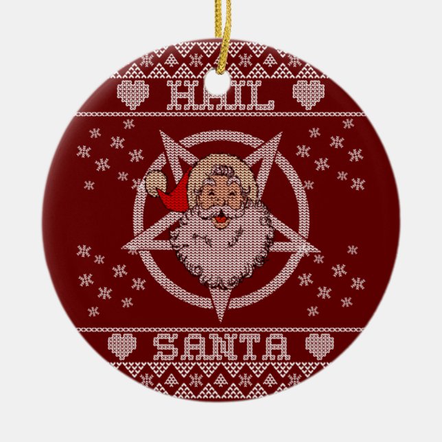 Hail Santa Claus Ugly Christmas Keramik Ornament (Vorne)