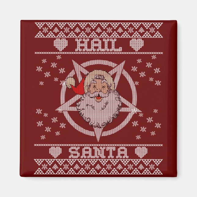 Hail Santa Claus Ugly Christmas Magnet (Vorne)