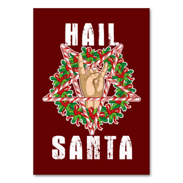 Hail Santa Funny Christmas Tischnummer (Vorderseite)