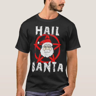 Hail Santa Funny Satanic Weihnachtsgeschenk T-Shirt