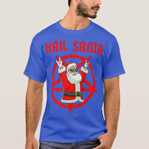 Hail Santa Funny Weihnachts Heavy Metal Musik Gesc T-Shirt