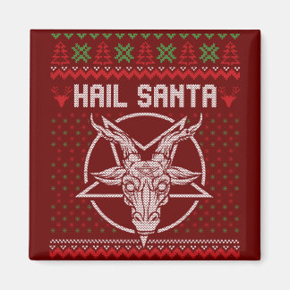 Hail Santa Ugly Festive Graphic Magnet