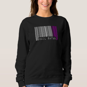Hail Satan Asexual Pride Flag Barcode Satanist Equ Sweatshirt