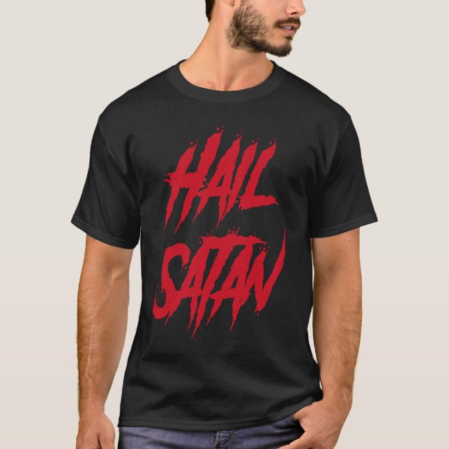 Hail Satan  Hail Satan Devil  Cool Satan T-Shirt (Vorderseite)