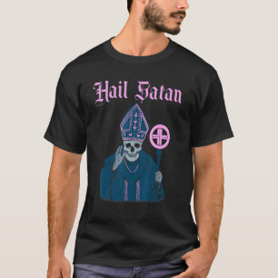 Hail Satan Satanischer Vintage Horror Kirche Teufe T-Shirt