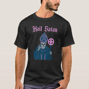 Hail Satan Satanischer Vintage Horror Kirche Teufe T-Shirt