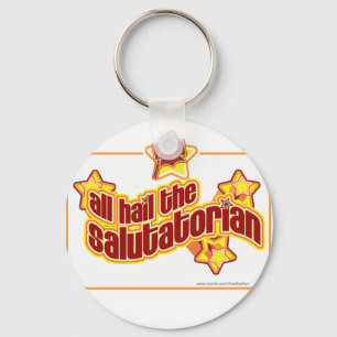 Hail the salutatorian schlüsselanhänger