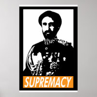 Haile Selassie I SUPREMACY Poster